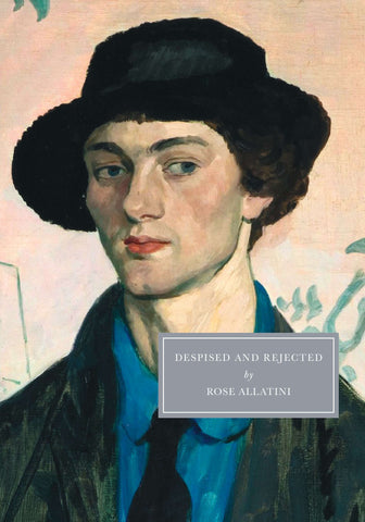 Despised and Rejected (Classic edition)